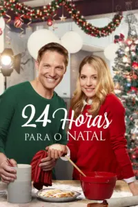 Baixar 24 Horas para o Natal Dublado (2018) Mp4