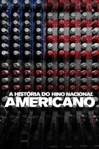Baixar A História do Hino Americano Dublado (2023) Mp4