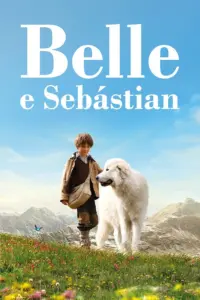 Baixar Belle e Sebástian Dublado (2013) Mp4