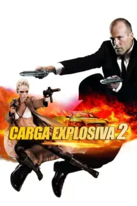 Baixar Carga Explosiva 2 Dublado (2005) Mp4