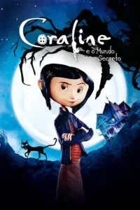 Baixar Coraline e o Mundo Secreto Dublado (2009) Mp4