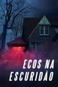 Baixar Ecos na Escuridão Dublado (2018) Mp4