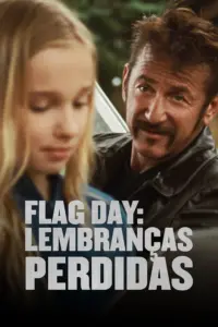 Baixar Flag Day: Lembranças Perdidas Dublado (2021) Mp4