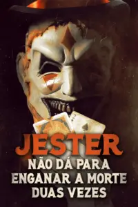 Baixar Jester: Não Dá para Enganar A Morte Duas Vezes Dublado (2025) Mp4