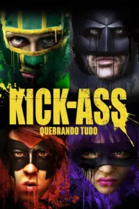 Baixar Kick-Ass: Quebrando Tudo Dublado (2010) Mp4
