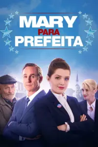 Baixar Mary para Prefeita Dublado (2020) Mp4