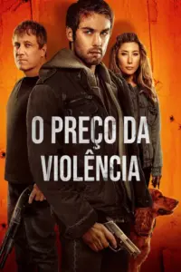 Baixar O Preço da Violência Dublado (2025) Mp4