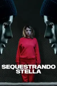 Baixar Sequestrando Stella Dublado (2019) Mp4