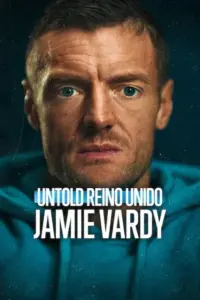 Baixar Untold Reino Unido: Jamie Vardy Dublado (2026) Mp4