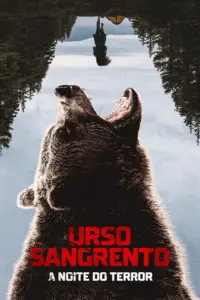 Baixar Urso Sangrento: A Noite do Terror Dublado (2026) Mp4