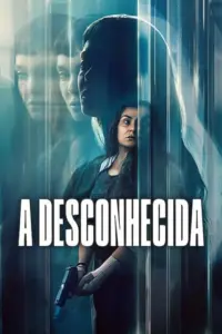A Desconhecida (2026) | Drama, Suspense e Crime | Filme Dublado