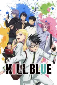 Kill Ao (Kill Blue) (2026) | Ação, Comédia e Escolar | Anime Legendado