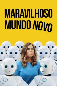 Maravilhoso Mundo Novo (2025) | Drama, Ficção Científica e Distopia | Filme Legendado