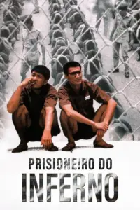 Prisioneiro do Inferno (1987) | Ação, Crime e Drama | Filme Dublado