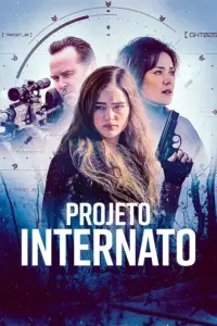 Projeto Internato (The Internship) (2026) | Ação, Mistério e Suspense | Filme Dublado