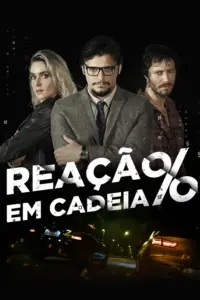 Reação em Cadeia (2021) | Ação | Filme Nacional