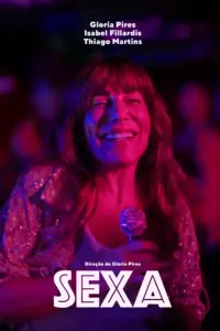 Sexa (2025) | Comédia Romântica | Filme Nacional