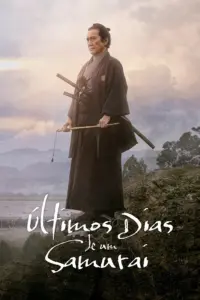 Últimos Dias de um Samurai (2022) | Drama Histórico, Honra e Guerra