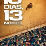 Baixar 13 Dias, 13 Noites Dublado (2025) Mp4