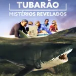 Baixar Ataques de Tubarão: Mistérios Revelados 1ª Temporada Dublado (2021) Mp4