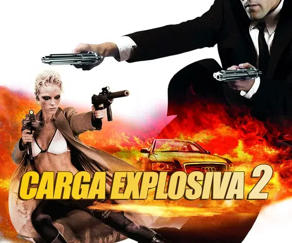 Baixar Carga Explosiva 2 Dublado (2005) Mp4