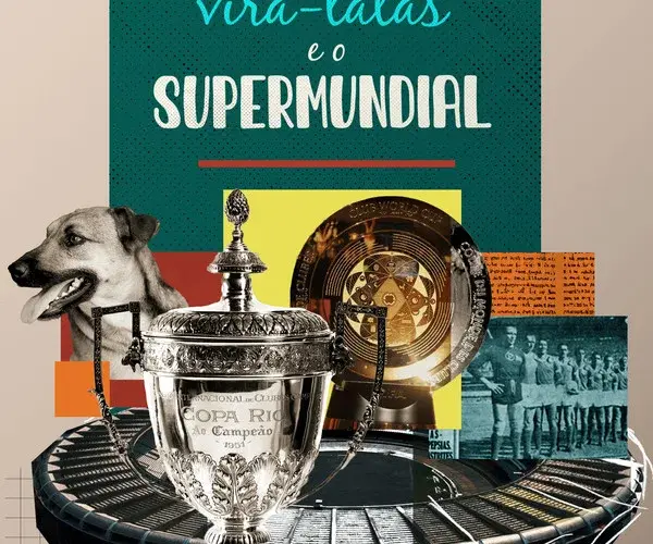 Baixar Copa Rio, Vira-latas e o Supermundial 1ª Temporada Nacional (2025) Mp4