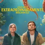 Baixar Criaturas Extraordinariamente Brilhantes Dublado (2026) Mp4