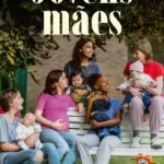 Baixar Jovens Mães Dublado (2025) Mp4