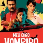 Baixar Meu Caro Vampiro Dublado (2019) Mp4