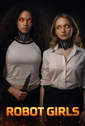 Baixar Robot Girls - Legendado (2026) Mp4
