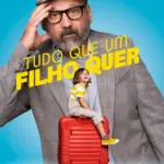 Baixar Tudo Que Um Filho Quer Dublado (2022) Mp4