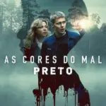 As Cores do Mal: Preto (2026) | Suspense, Crime e Mistério | Filme Dublado