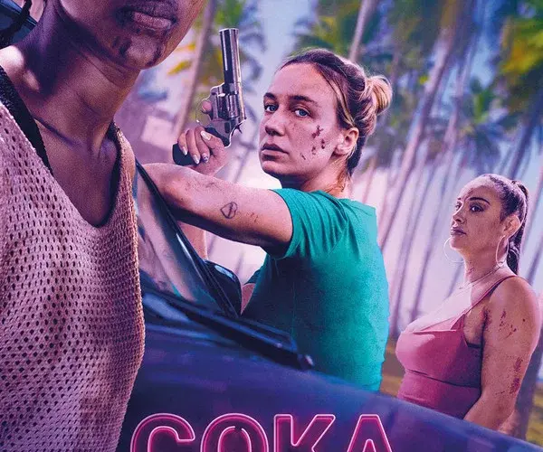 Coka Chicas (2025) | Ação, Thriller e Crime | Filme Legendado