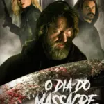 O Dia do Massacre Dublado (2025) Baixar Mp4