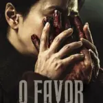 O Favor (2025) | Terror, Drama e Suspense Sobrenatural | Filme Dublado