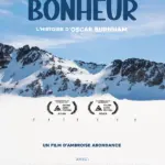 Pas Peur du Bonheur (2025) | Documentário, Aventura e Esporte | Filme Legendado