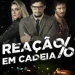 Reação em Cadeia (2021) | Ação | Filme Nacional