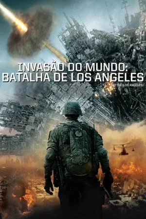 Invasão do Mundo: Batalha de Los Angeles Dublado (2011) Baixar Mp4